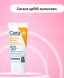 CeraVe Sunscreen SPF 50